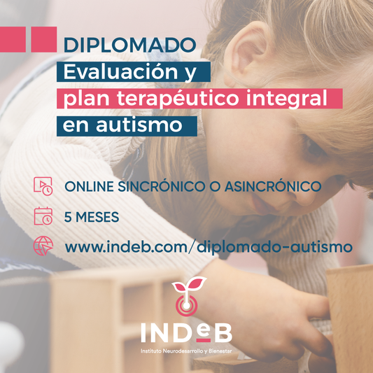 Diplomado online en Evaluación e intervención integral en autismo