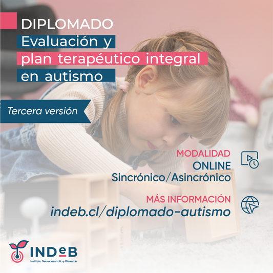 Diplomado online en Evaluación e intervención integral en Autismo