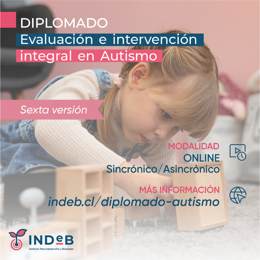 Diplomado online en Evaluación e intervención integral en Autismo